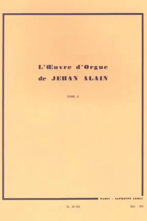 Prix spécial | Leduc JEHAN ALAIN - L'OEUVRE D'ORGUE VOL.2