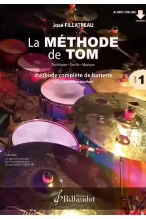 Très bien noté - Billaudot Fillatreau J. - La Méthode De Tom Vol 1 - Batterie