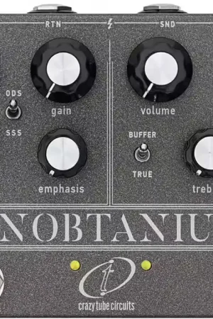 Crazy Tube Circuits UNOBTANIUM RAW Overdrive - Nouveau chez nous