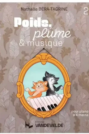 Stock limité | Van De Velde Bera-Tagrine N. - Poids Plume et Musique Vol.2