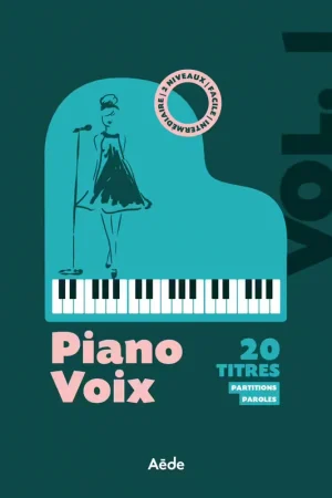 Aede Music Piano-Voix Vol.1 - Commandez dès maintenant