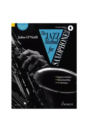 Top des ventes | Schott O'NEILL JOHN - THE JAZZ METHOD FOR SAXOPHONE (TENOR SAXOPHONE)