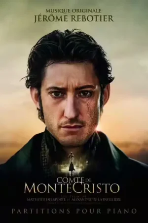 Capte Note JEROME REBOTIER - LE COMTE DE MONTECRISTO - PIANO - Offre