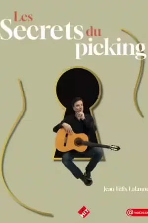 Best-seller - Hit Diffusion Lalanne J.F. - Les Secrets du Picking