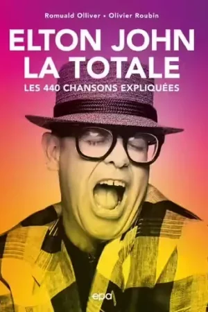 Éditions EPA Elton John - La Totale | Déstockage