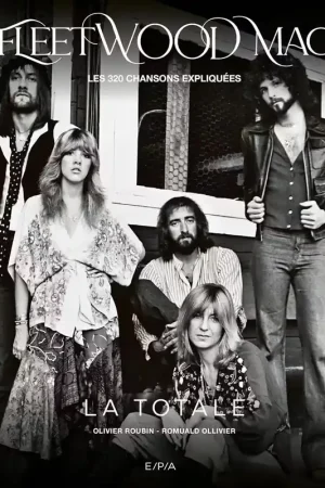 Éditions EPA Fleetwood Mac - La Totale | Promo exceptionnelle