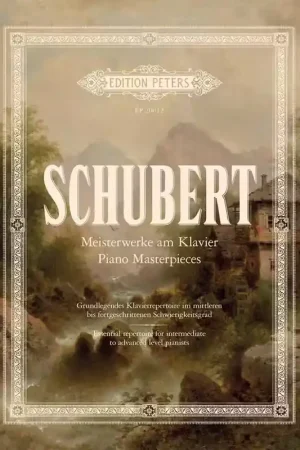Affaire à saisir - Edition Peters SCHUBERT FRANZ - MASTERPIECES FOR PIANO