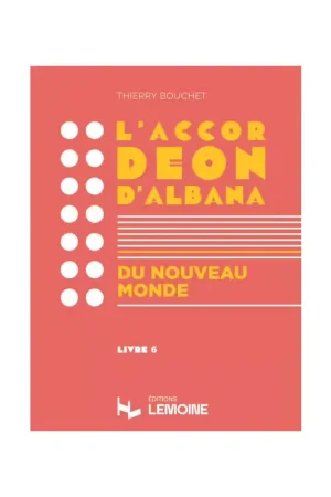 Lemoine Bouchet T. - L'Accordéon d'Albana - Livre 6 | Liquidation