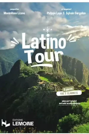 Offre exceptionnelle - Lemoine Gargalian S. - Latino Tour