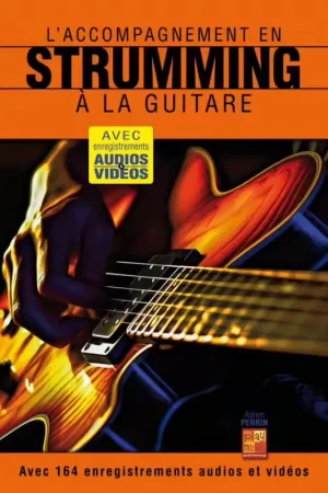 Achat sécurisé | Play Music Publishing PERRIN ADRIEN - L'ACCOMPAGNEMENT EN STRUMMING A LA GUITARE