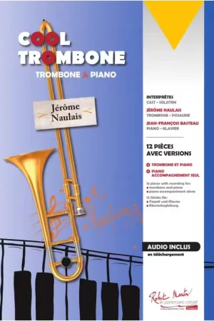 Robert Martin Naulais J. - Cool Trombone (+ Acc. Piano) | Super prix