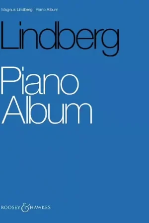 Boosey & Hawkes Lindberg Magnus - Piano Album - Jusqu'à épuisement des stocks