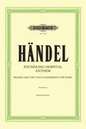 Edition Peters Handel G. F. - Foundling Hospital Anthem - Vocal Score | Commandez en ligne