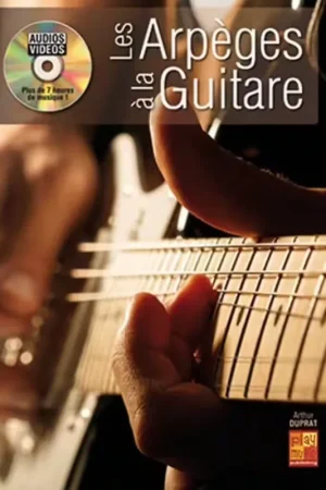 Play Music Publishing Arthur Duprat - Les Arpèges à la Guitare - Dernières pièces
