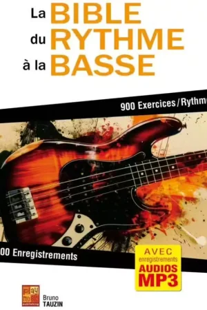 Très demandé - Play Music Publishing La Bible du Rythme à la Basse