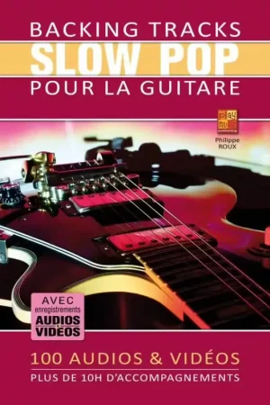 Économisez maintenant | Play Music Publishing Backing Tracks Slow Pop pour la Guitare