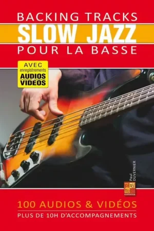 Incontournable | Play Music Publishing Backing Tracks Slow Jazz pour la Basse