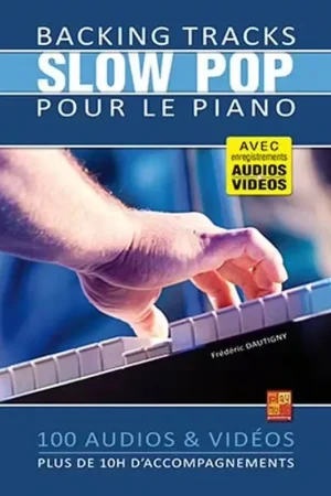 Play Music Publishing Backing Tracks Slow Pop pour le Piano - Prix imbattable