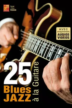 Play Music Publishing 25 Blues Jazz à la Guitare - Qualité supérieure