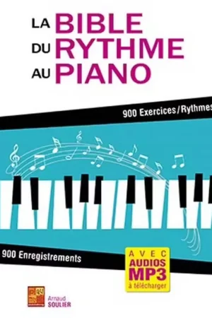 Nouveau lancement | Play Music Publishing La Bible du Rythme au Piano
