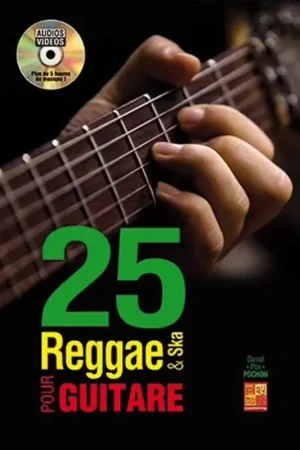 Expédition express | Carisch Daniel Pox Pochon - 25 Reggae & Ska pour la Guitare