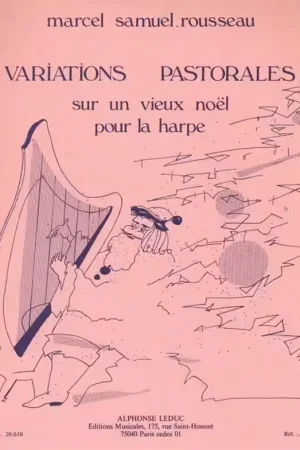 Leduc Variations Pastorales Sur Un Vieux - Noel For Harp - Recommandé