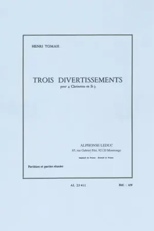 Leduc Three Divertissements For Four Clarinets - Plébiscité par les clients