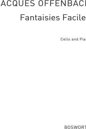 Bosworth Fantaisies faciles fur Violoncello und Klavier | Tout nouveau