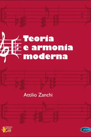 Carisch Attilio Zanchi: Teoria e Armonia Moderna - Économisez maintenant