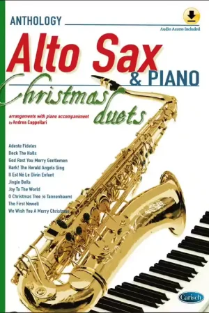 Achat sécurisé - Carisch Anthology Christmas Duets (Alto Sax & Piano)