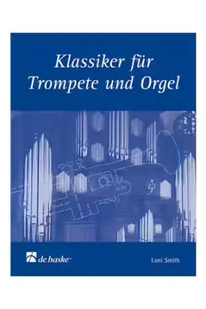 Prix imbattable | Dehaske Klassiker für Trompete und Orgel