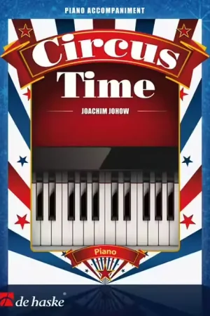 Dehaske Circus Time - Piano Accompaniment | Prix choc