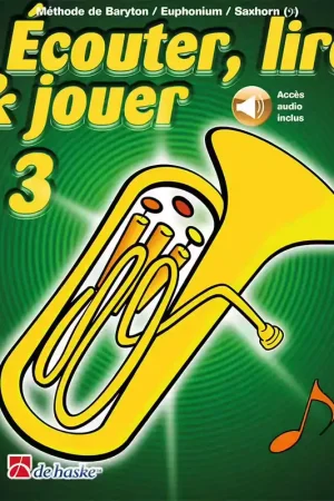 Offre exclusive - Dehaske Écouter lire & jouer 3 Baryton/Euph/Saxhorn Bb BC