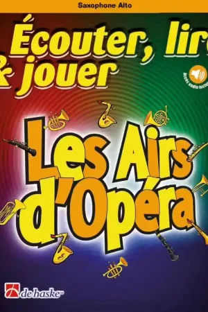 Prix en baisse | Dehaske Écouter lire & jouer - Les Airs d'Opéra