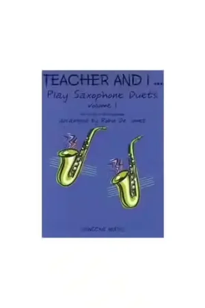 Promo exceptionnelle - Fentone Music Teacher and I Play Saxophone Duets Volume 1