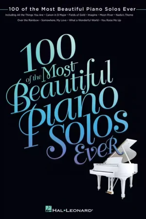 Hal Leonard 100 of the Most Beautiful Piano Solos Ever | Nouveau chez nous