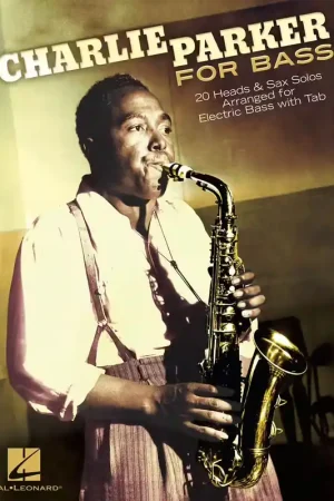 Bien noté - Hal Leonard Charlie Parker for Bass