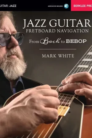 Berklee Jazz Guitar Fretboard Navigation - Ne manquez pas cette offre