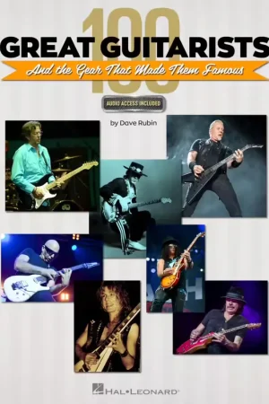 Promo exceptionnelle - Hal Leonard 100 Great Guitarists