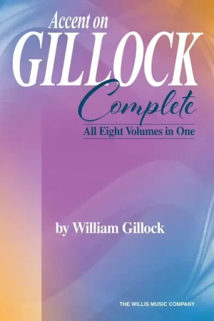 Bon prix | The Willis Music Company Accent on Gillock: Complete