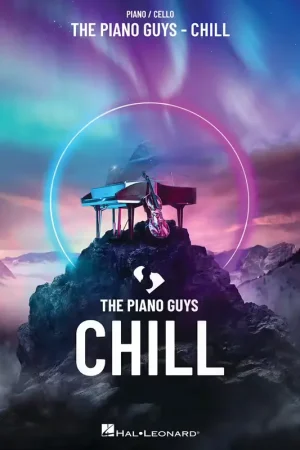 Cette semaine uniquement - Hal Leonard The Piano Guys - Chill