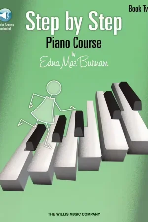 The Willis Music Company Step by Step Piano Course - Book 2 - Derniers jours