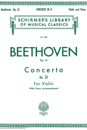 Schirmer Violin Concerto In D Major Op. 61 | Affaire à saisir