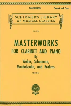 Offre limitée | Schirmer Masterworks for Clarinet and Piano