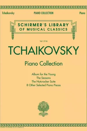 Schirmer Tchaikovsky Piano Collection - Commandez dès aujourd'hui