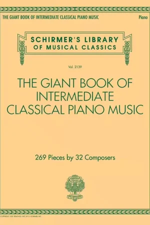 Nouvel arrivage | Schirmer Giant Book of Intermediate Classical Piano Music