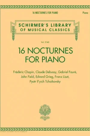 Schirmer 16 Nocturnes for Piano - Stock presque épuisé