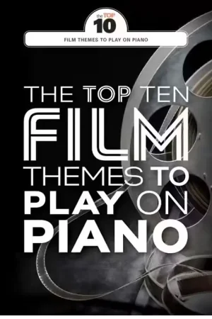 Disponible maintenant - Wise Publications The Top Ten Film Themes To Play On Piano