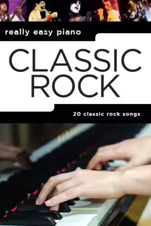 Wise Publications Really Easy Piano: Classic Rock - Plus que quelques jours