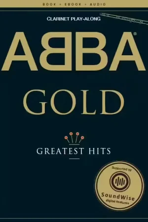 Nouvel arrivage | Wise Publications ABBA Gold: Clarinet Playalong